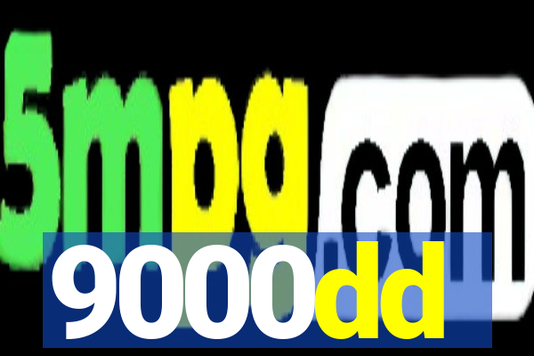 9000dd