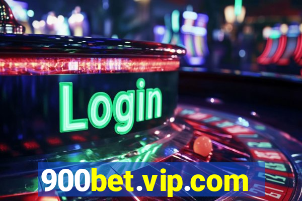 900bet.vip.com