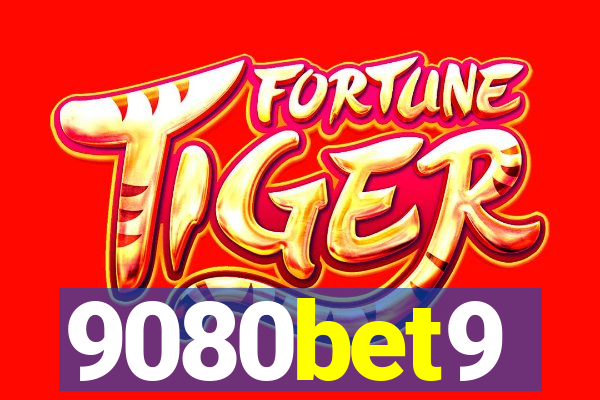 9080bet9