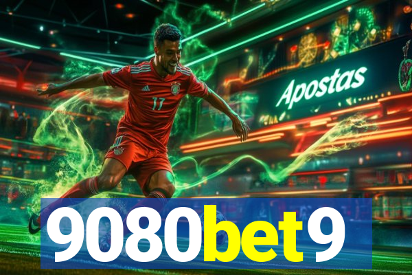9080bet9
