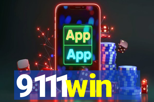 9111win