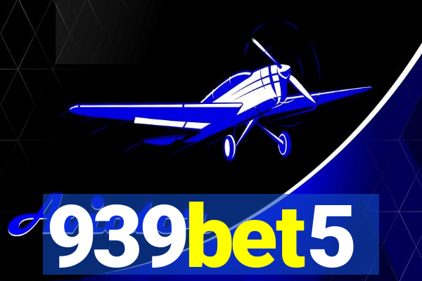 939bet5