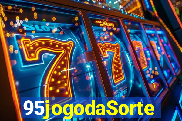 95jogodaSorte