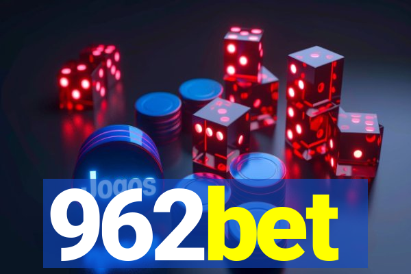 962bet