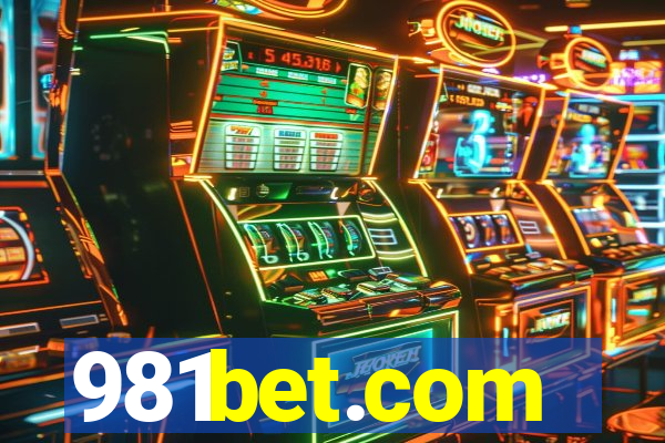 981bet.com