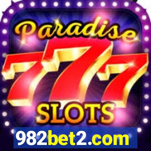 982bet2.com