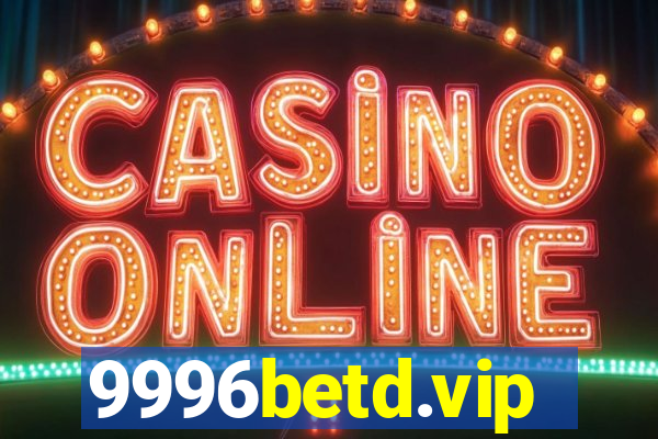 9996betd.vip