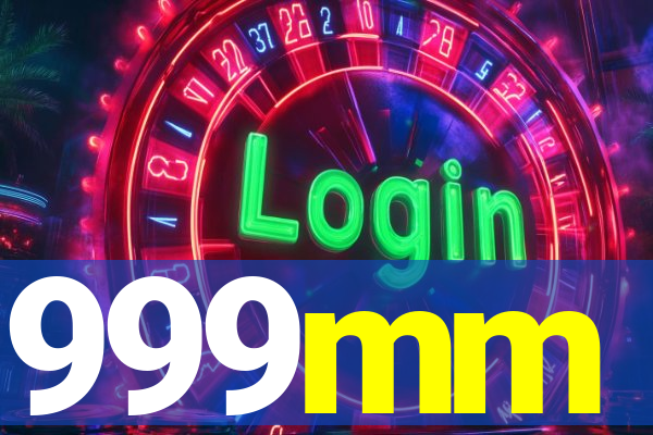 999mm