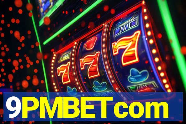 9PMBETcom