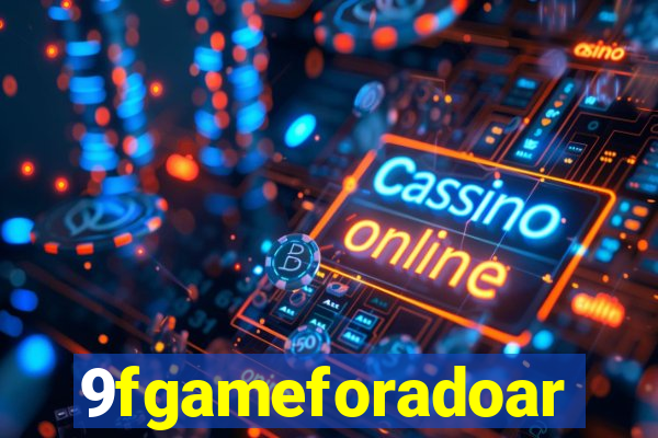 9fgameforadoar
