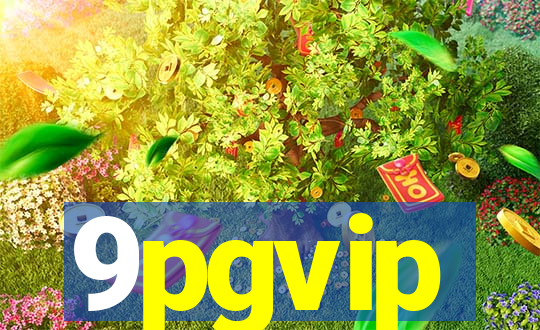 9pgvip