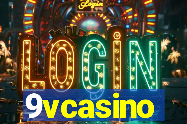 9vcasino