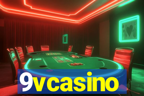 9vcasino