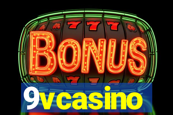 9vcasino
