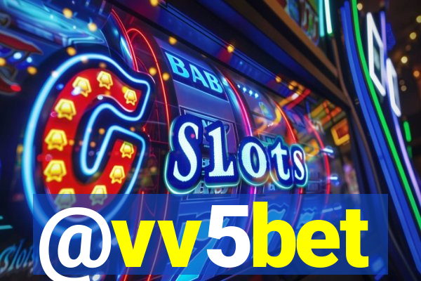 @vv5bet