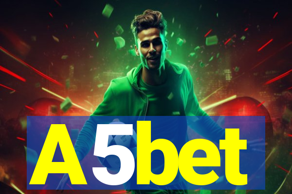 A5bet