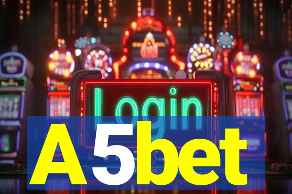 A5bet