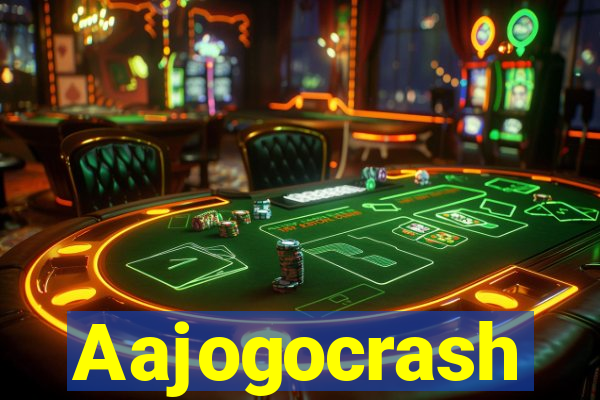 Aajogocrash
