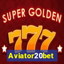 Aviator20bet