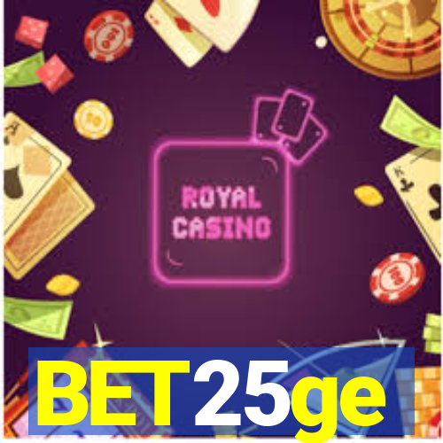 BET25ge