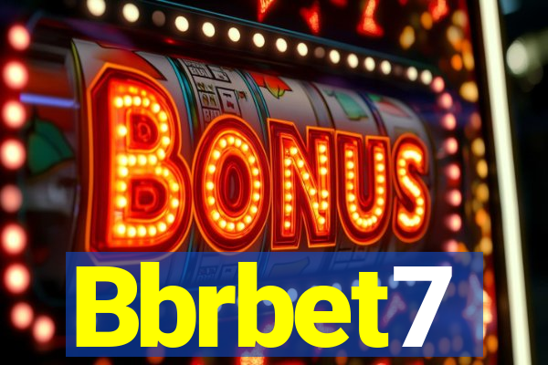 Bbrbet7