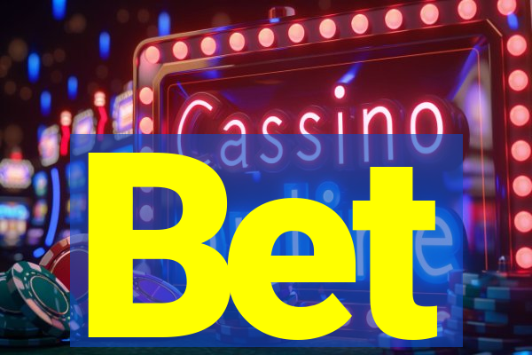 Bet