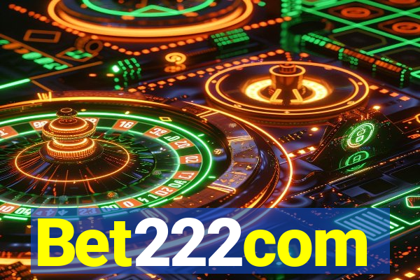 Bet222com