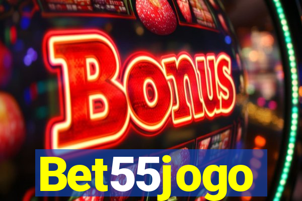 Bet55jogo