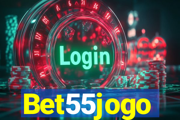 Bet55jogo