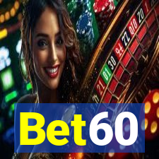 Bet60
