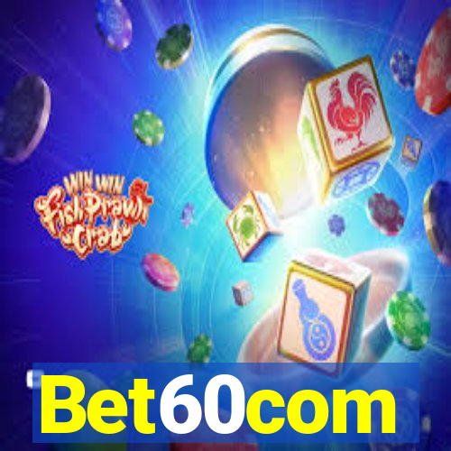 Bet60com