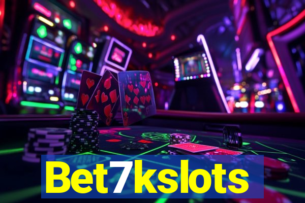 Bet7kslots