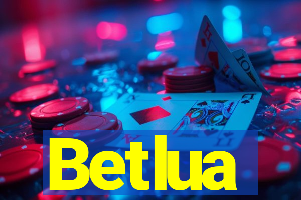 Betlua
