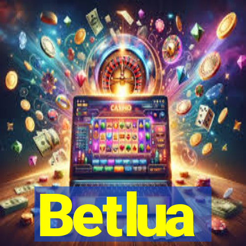 Betlua