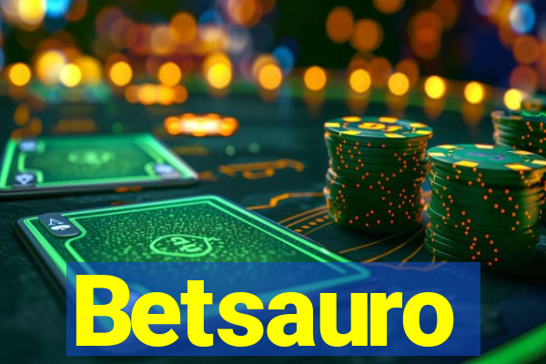 Betsauro