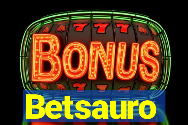 Betsauro