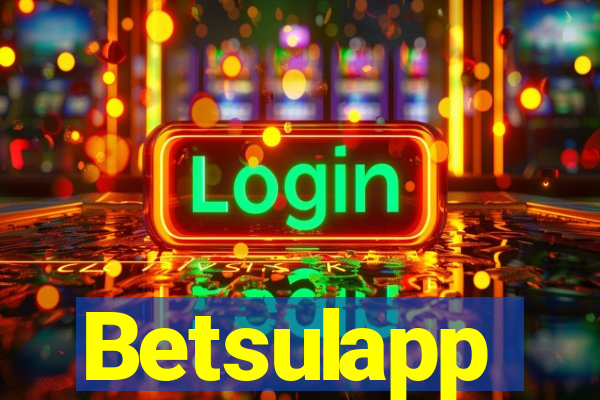 Betsulapp