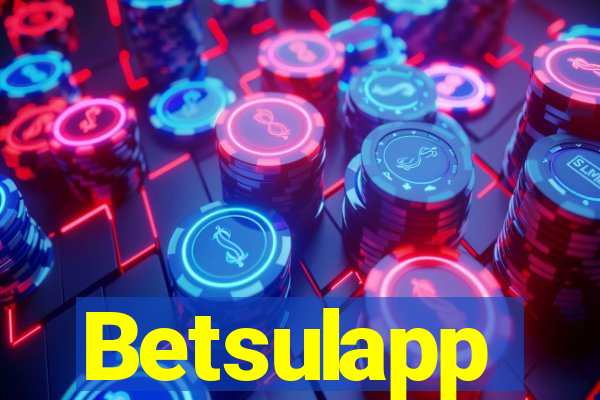 Betsulapp