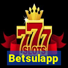 Betsulapp