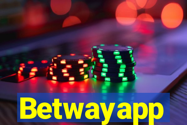 Betwayapp