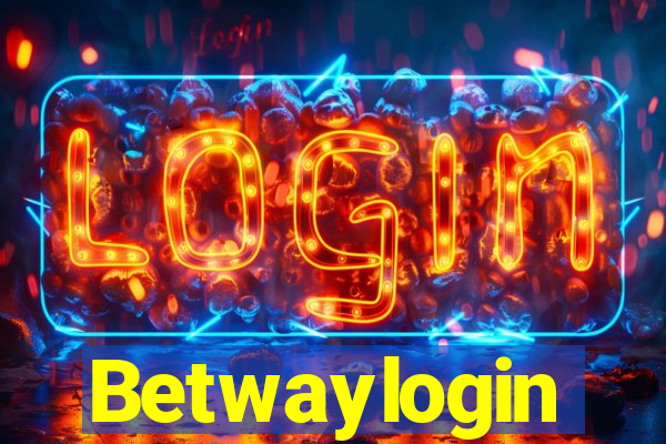 Betwaylogin