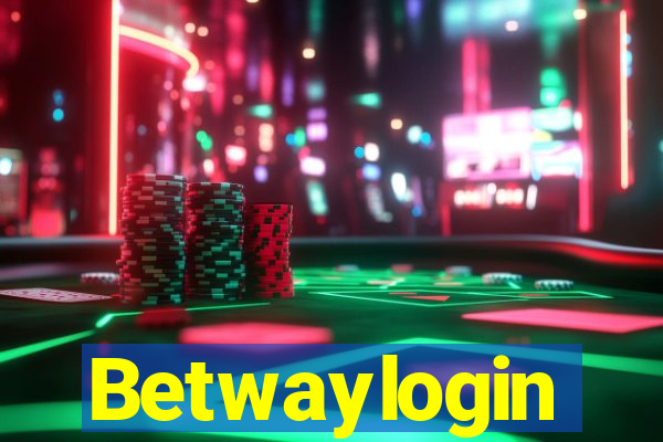 Betwaylogin