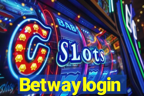 Betwaylogin