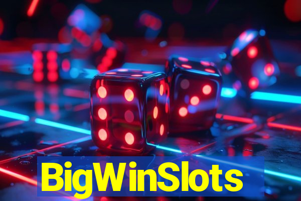 BigWinSlots