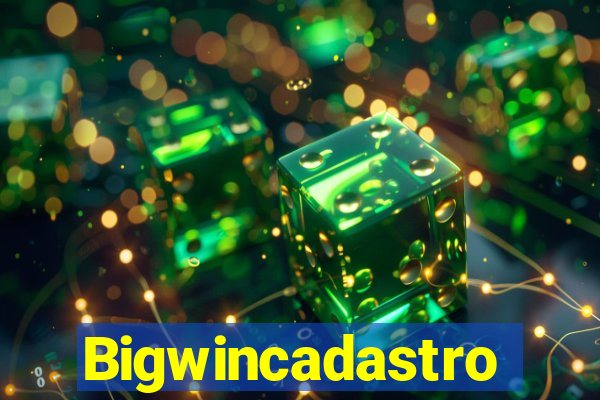Bigwincadastro