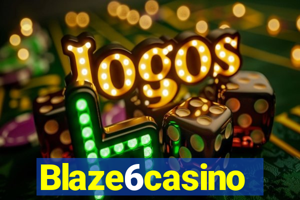 Blaze6casino