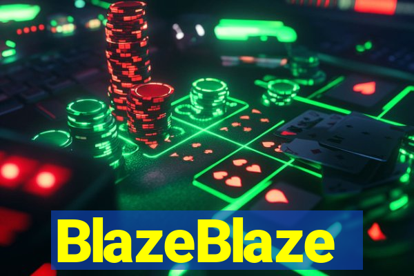 BlazeBlaze