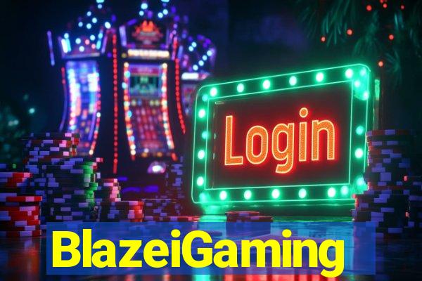 BlazeiGaming