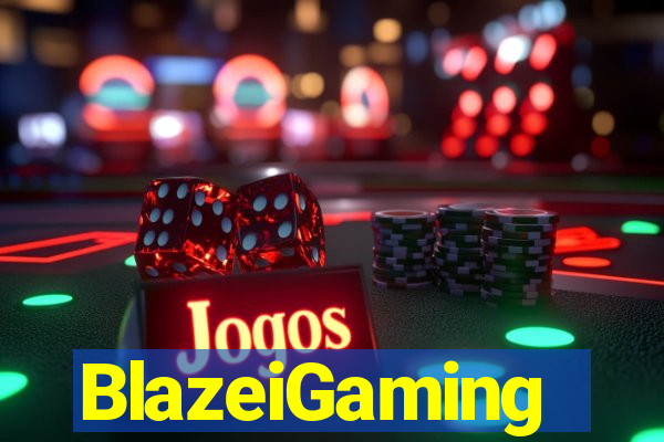 BlazeiGaming