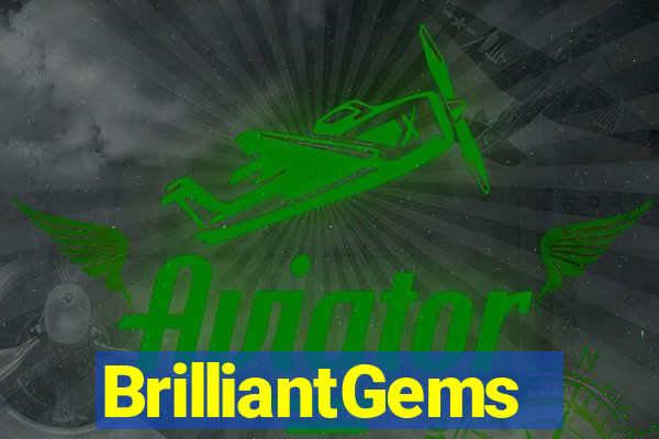 BrilliantGems